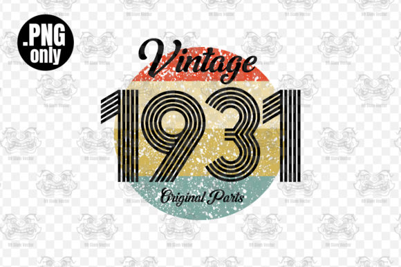 Download Vintage 1931 Birthday Sublimation Png - Premium Resources